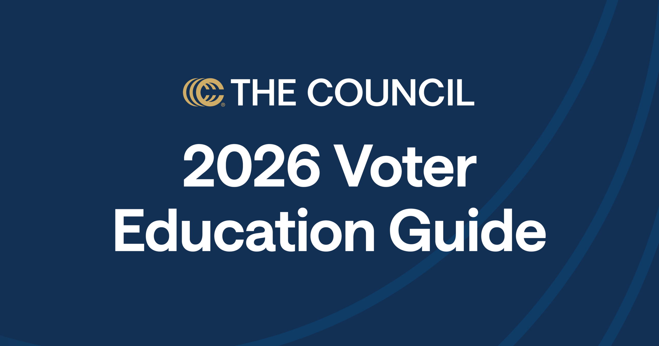 2026 Voter Education Guide web type - The Council Government Affairs